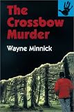The Crossbow Murder