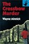 The Crossbow Murder