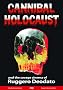 Cannibal Holocaust: And the Savage Cinema of Ruggero Deodato