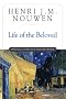 Life of the Beloved: Spiritual Living in a Secular World