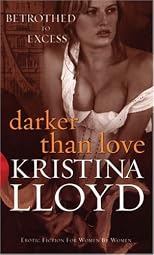 Darker Than Love (Black Lace Series)