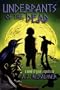 Underpants of the Dead