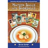Matzoh Balls and Baseballs