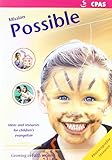 Mission possible : ideas and resources for children's evangelism