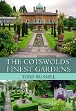 The Cotswolds' Finest Gardens