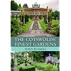 The Cotswolds' Finest Gardens