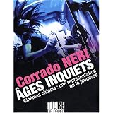Ages Inquiets. Cin�mas chinois : une repr�sentation de la jeunessepar Corrado Neri