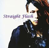 「Straight Flash-閃光」