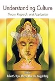 Understanding culture : theory, research, and application