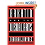 Bakhtin and the Visual Arts (Cambridge Studies in New Art History and Criticism)