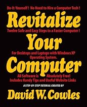 Click to Download Free Kindle Book -> Revitalize Your Computer