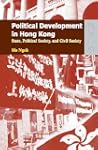 Political Development in Hong Kong: S...