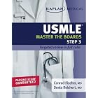 Kaplan Medical USMLE Master the Boards Step 3 (Kaplan USMLE) (Paperback) by Conrad Fischer (Author) Sonia Reichert (Author)