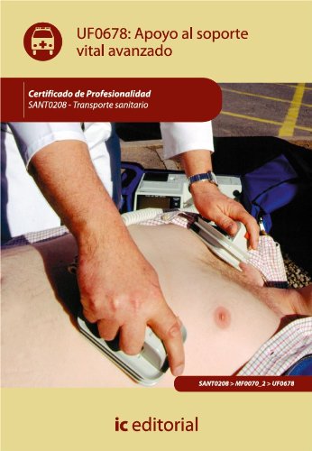 Apoyo al soporte vital avanzado (Spanish Edition)
