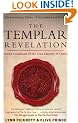 The Templar Revelation: Secret Guardians Of The True Identity Of Christ