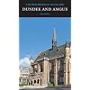 Dundee and Angus (Pevsner Architectural Guides: Buildings of Scotland)