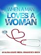 When a Man Loves a Woman: Enhanced Multimedia Edition