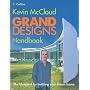 "Grand Designs" Handbook: The Blueprint for Building Your Dream Home