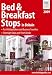 Bed and Breakfast Stops in Britain 2009 (Farm Holiday Guides)