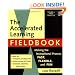 The Accelerated Learning Fieldbook, (includes Music CD-ROM): Making the Instructional Process Fast, Flexible, and Fun