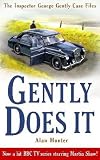 Gently Does It (Inspector George Gently 1)
