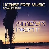 Amber night license royalty copyright free filmmusic score Lizenzfreie Filmmusik Gemafrei