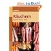 R�uchern: Fleisch, Wurst, Fisch