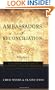 Ambassadors of Reconciliation: New Testament Reflections /Restorative Justice/Peacemaking V-1