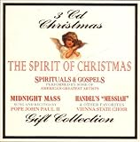 The Spirit of Christmas: Spirituals and Gospels..Peformed by Some of America`s Greatest Artists / Midnight Mass..Sung and Directed by Pope John Paul II / Handel`s "Missiah" and other favourites by Vienna State Choir (3 CD Box Set) Import