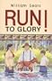 Run to Glory!