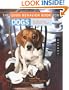 The Good Behavior Book for Dogs: The Most Annoying Dog Behaviors... Solved!
