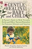 Gentle Healing for Baby and Child