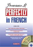 Pronounce It Perfectly in French with Audio CDs (Pronounce It Perfectly CD Packages)