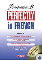 Pronounce It Perfectly in French with Audio CDs (Pronounce It Perfectly CD Packages)