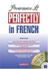Pronounce It Perfectly in French with Audio CDs (Pronounce It Perfectly CD Packages)