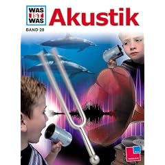 Was ist was?, Bd. 28, Akustik (Gebundene Ausgabe)