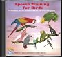 Speech Training For Birds