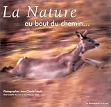 Revue La Renaissance du livre  / La Nature au bout du chemin... : Aga 2003