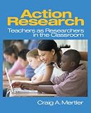 Action Research: Teachers as Researchers in the Classroom