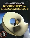 Oxford Dictionary of Biochemistry and Molecular Biology
