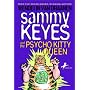 Sammy Keyes and the Psycho Kitty Queen (Sammy Keyes)