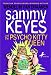 Sammy Keyes and the Psycho Kitty Queen
