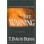 The Warning (Reluctant Prophet Series #1)