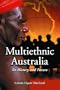 Multiethnic Australia: Its History and Future