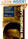 His Promised Land: The Autobiography of John P. Parker, Former Slave and Conductor on the Underground Railroad
