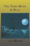 The Third Moon Is Blue
