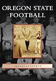 Oregon State Football (OR) (Images of Sports)