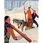 The Art of Skiing: Vintage Posters from the Golden Age of Winter Sport book cover