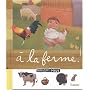 A la ferme - S�lection du Comit� des mamans Hiver &hellip de B�atrice Fontanel