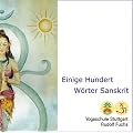 Hundert und Einige W�rter Sanskrit: Lernen und sofort Mitsprechen